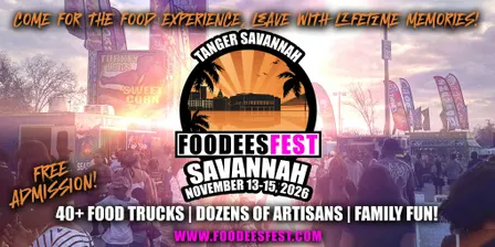 FOODEESFEST Savannah, Georgia (40+ food trucks and craft vendors!)
