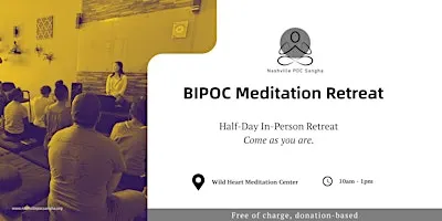 BIPOC Meditation Retreat