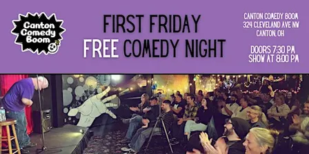 Free First Friday Comedy Night