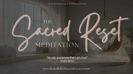 The Sacred Reset: Meditation
