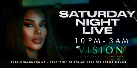 SATURDAY NIGHT LIVE @VISION LOUNGE