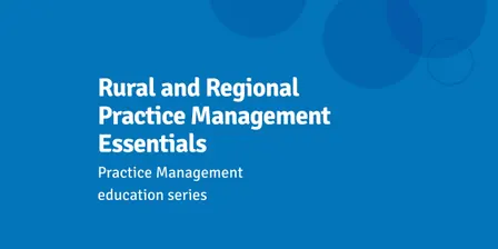 Rural and Regional Practice Management Essentials