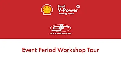 Dick Johnson Racing Event Period Workshop Tour