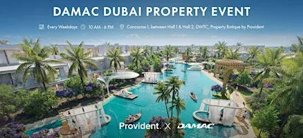 Damac Property Event - Property Boutique DWTC