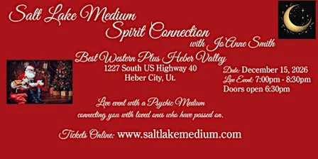 LIVE "SPIRIT CONNECTION" EVENT WITH SALT LAKE MEDIUM, JO'ANNE SMITH
