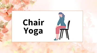 Chair Yoga