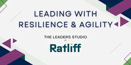 Leading with Resilience & Agility