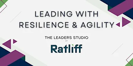 Leading with Resilience & Agility