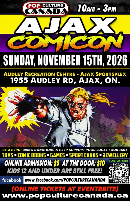 AJAX COMICON : NOVEMBER 15TH 2026 : COMIC CON
