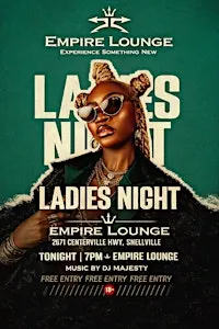LADIES NIGHT AT EMPIRE LOUNGE