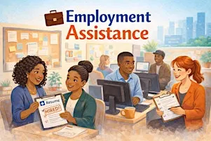 Employment Assistance w/ One Stop Career Center