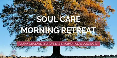 FALL SOUL CARE MORNING - Monday, October12, 2026