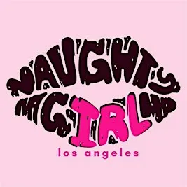 Naughty IRL: Los Angeles