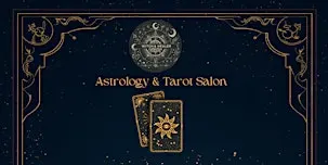 Astrology and Tarot Salon with the Witch and Healer Collective