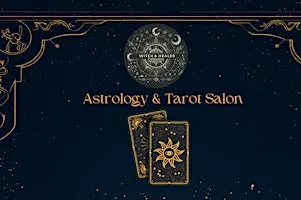 Astrology and Tarot Salon with the Witch and Healer Collective