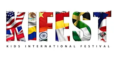 KIFEST - KIDS INTERNATIONAL FEST