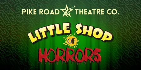 LITTLE SHOP OF HORRORS