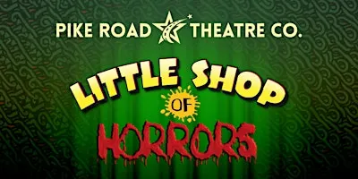 LITTLE SHOP OF HORRORS