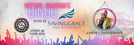 Not'cho Grandma's Bingo - Saving Grace