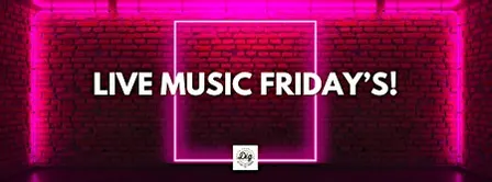 Live Music Friday's!