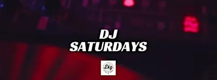 DJ Saturdays!