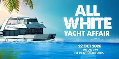 All White Yacht Affair | Hosted by B.D.E