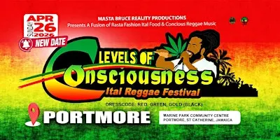 LOCs Ital Reggae Festival -April 26 2027( Levels of Consciousness )