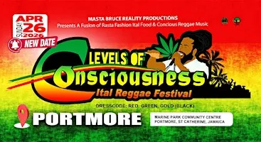 LOCs Ital Reggae Festival -April 26 2027( Levels of Consciousness )