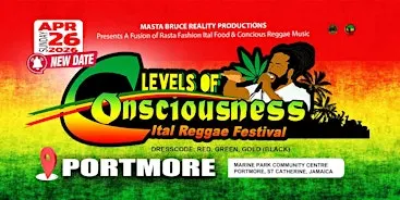 LOCs Ital Reggae Festival -April 26 2027( Levels of Consciousness )