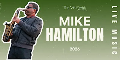 Live Music by Mike Hamilton