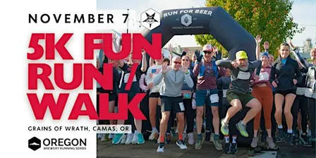 5k Beer Run - Grains of Wrath Brewery | 2026 OR Brewery Running Series