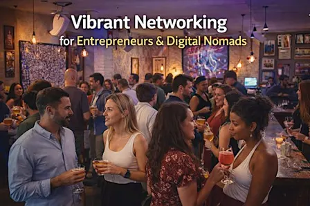 Vibrant Networking for Entrepreneurs & Digital Nomads