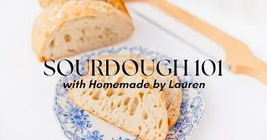 Sourdough 101 Class - Pure Olive