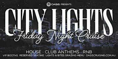 OASIS City Lights Cruise – Friday, 25th of September 2026