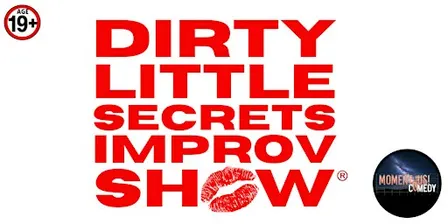 Dirty Little Secrets Improv Show®️ VANCOUVER - Revue Stage, Sept 26 2026