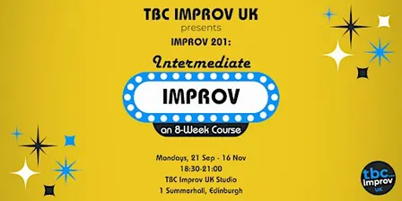 Intermediate Improv Course (201) w/ TBC Improv UK - Fall '26