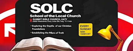 School of the Local Church on Sundays at 9am