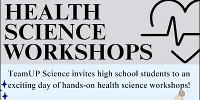 Fall 2026 TeamUp Science Health Sciences Workshop (HSW)