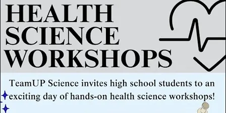 Fall 2026 TeamUp Science Health Sciences Workshop (HSW)