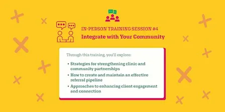 In-Person Training Session #4: Integrate with Your Community