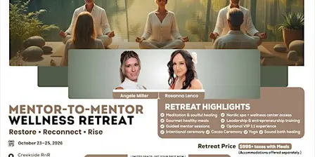 Wellness Retreat Mentor to Mentor at Creekside RnR Fall 2026