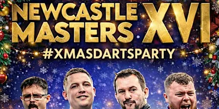 NEWCASTLE MASTERS XVI #XmasDartsParty