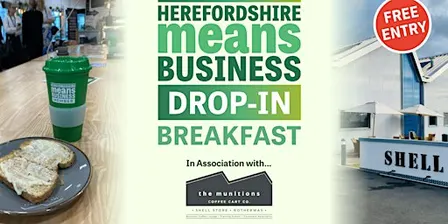 Herefordshire Means Business @ Breakfast Networking