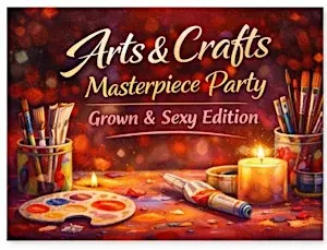 Arts & Crafts Weekly Masterpieces Party Grown & Sexy
