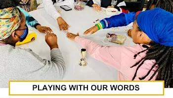 Playing With Our Words