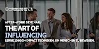 The Art of Influencing - After-Work-Seminar