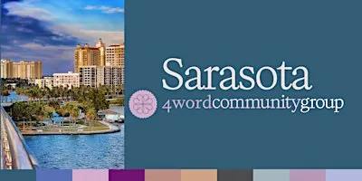 4word: Sarasota Discussion Group Gathering