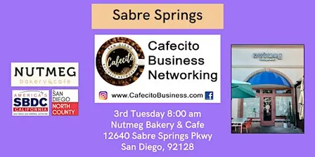 Cafecito Business Networking Sabre Springs - 3rd Tuesday Oct