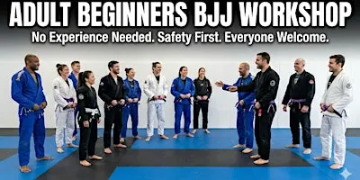 Adult Beginners Brazilian Jiu Jitsu (BJJ) Introduction Workshop