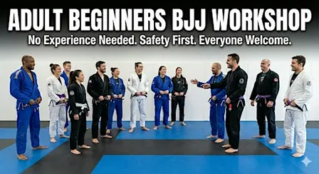Adult Beginners Brazilian Jiu Jitsu (BJJ) Introduction Workshop